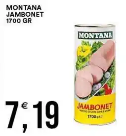 Vantaggio Cash&Carry Montana Jambonet offerta