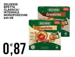 Vantaggio Cash&Carry Delverde Granfetta Classica offerta