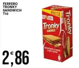 Vantaggio Cash&Carry Ferrero Tronky Sandwich offerta