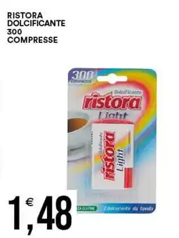 Vantaggio Cash&Carry Ristora dolcificante light offerta