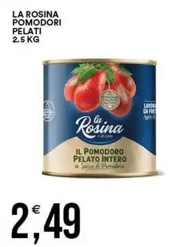 Vantaggio Cash&Carry La Rosina pomodori pelati offerta