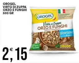 Vantaggio Cash&Carry Orogel virtù di zuppa orzo e funghi offerta