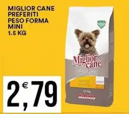Vantaggio Cash&Carry Miglior cane I Preferiti offerta