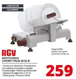 Comet RGV affettatrice luxury italia 20 gl-r offerta