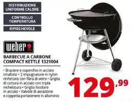 Comet Weber barbecue a carbone compact kettle offerta