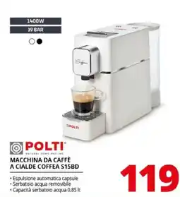 Comet Macchina da caffè a cialde Coffea S15BD Polti offerta