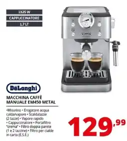 Comet DeLonghi macchina caffè manuale EM450 metal offerta