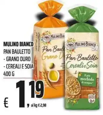 Coop Mulino Bianco Pan Bauletto Grano Duro offerta