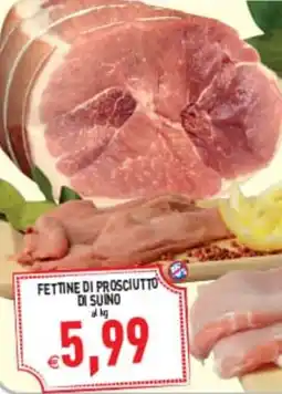 Iperfamily Fettine di prosciutto di suino offerta