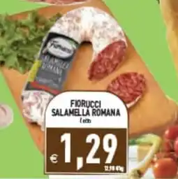 Iperfamily Fiorucci salamella romana offerta
