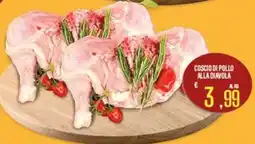 Supermercati EffePiù Coscio di pollo alla diavola offerta