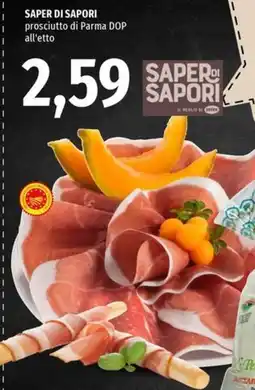 Famila Superstore Saper di sapori prosciutto di Parma DOP offerta