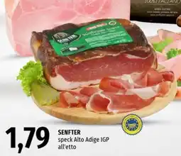 Famila Superstore Senfter speck Alto Adige IGP offerta