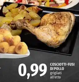 Famila Superstore Cosciotti-fusi di pollo grigliati offerta