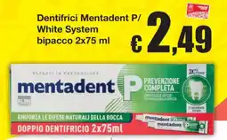 Sì con te Superstore Dentifrici Mentadent P/ White System offerta
