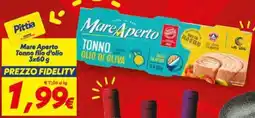 Iper Super Conveniente Mare Aperto Tonno filo d'olio offerta