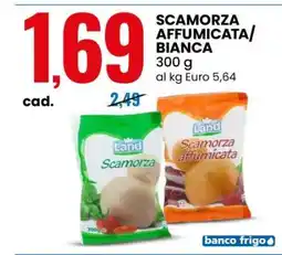 Eurospin SCAMORZA AFFUMICATA/BIANCA offerta