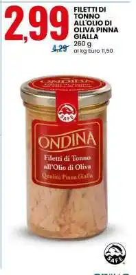 Eurospin FILETTI DI TONNO ALL'OLIO DI OLIVA PINNA GIALLA offerta
