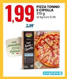 Eurospin PIZZA TONNO E CIPOLLA offerta