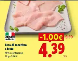 Lidl Fesa Di Tacchino A Fette offerta