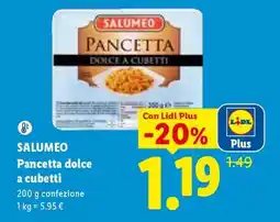 Lidl SALUMEO Pancetta dolce a cubetti offerta