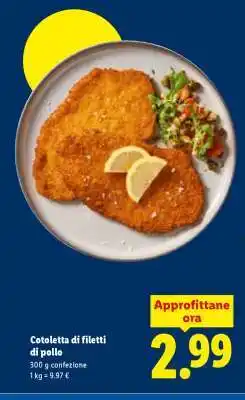 Lidl Cotoletta di filetti di pollo offerta