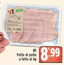 Rossotono Carrefour RT Petto di pollo a fette offerta