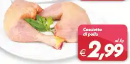 Iper Super Conveniente Cosciotto di pollo offerta