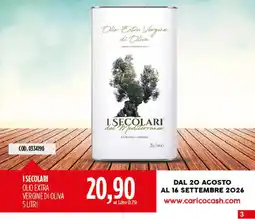 Carico Cash & Carry I Secolari olio extra vergine di oliva offerta