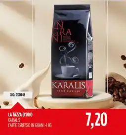 Carico Cash & Carry La tazza d'oro karalis caffè espresso in grani offerta