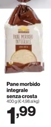 In'S Mercato Pane morbido integrale senza crosta offerta