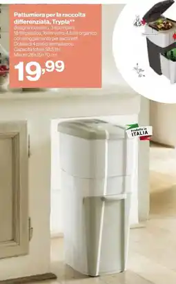 In'S Mercato Pattumiera per la raccolta differenziata, Trypla offerta
