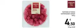 Spazio Conad Tartare di tonno Sapori&Idee Conad offerta