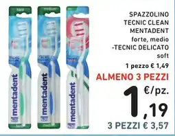 Spazio Conad Spazzolino tecnico clean mentadent offerta