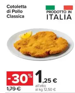 Carrefour Cotoletta di Pollo Classica offerta