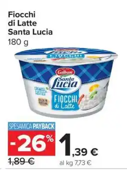 Carrefour Fiocchi di Latte Santa Lucia offerta