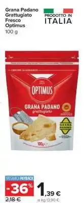 Carrefour Grana Padano Grattugiato Fresco Optimus offerta