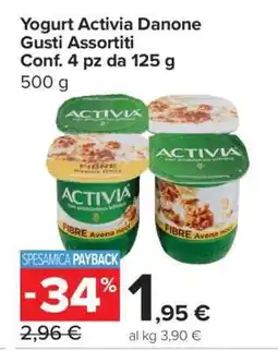 Carrefour Yogurt Activia Danone Gusti Assortiti offerta