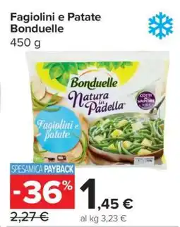 Carrefour Fagiolini e Patate Bonduelle offerta