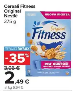 Carrefour Cereali Fitness Original Nestlé offerta