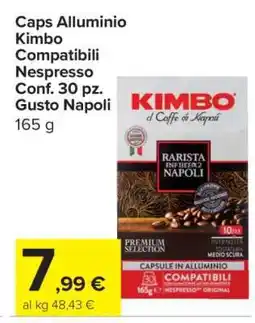 Carrefour Caps Alluminio Kimbo Compatibili Nespresso Conf. 30 pz. Gusto Napoli offerta