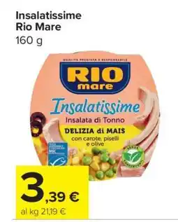 Carrefour Insalatissime Rio Mare offerta