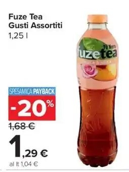 Carrefour Fuze Tea Gusti Assortiti offerta