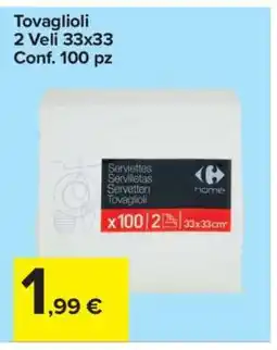 Carrefour Tovaglioli offerta