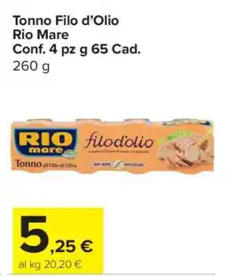 Carrefour Tonno Filo d’Olio Rio Mare offerta