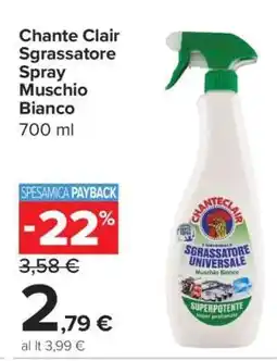Carrefour Chante Clair Sgrassatore Spray Muschio Bianco offerta