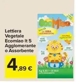 Carrefour Lettiera Vegetale Ecomiao It 5 Agglomerante o Assorbente offerta
