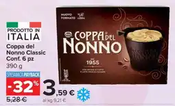 Carrefour Coppa del Nonno Classic Conf. 6 pz offerta