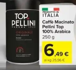 Carrefour Express Caffè Macinato Pellini Top offerta