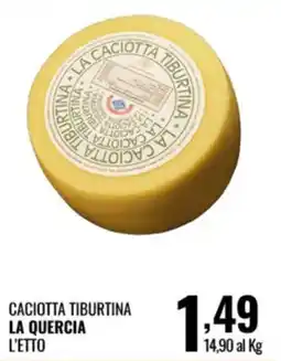 Gecop Caciotta Tiburtina La Quercia offerta